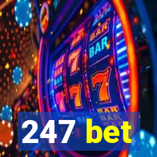 247 bet